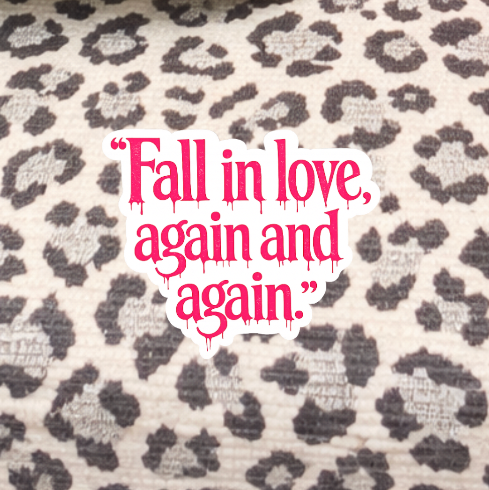 Wuthering Heights "Fall in Love, Again and Again" Sticker