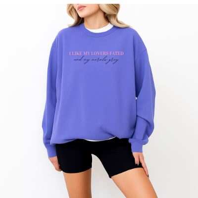 I Like My Lovers Fated & My Morals Grey Crewneck