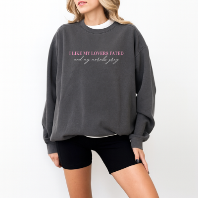 I Like My Lovers Fated & My Morals Grey Crewneck