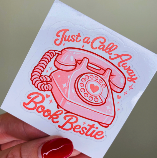 Just One Call Away Sticker