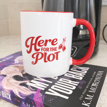 Here for the Plot Mug